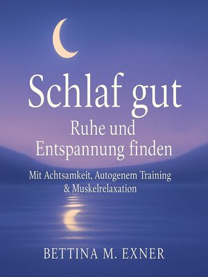 cover image of Schlaf gut – Ruhe und Entspannung finden